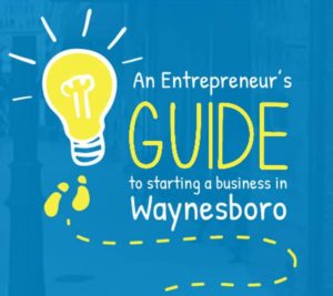 entrepreneurs guide to starting a business in waynesboro